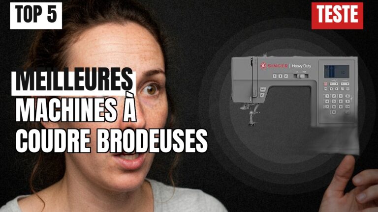 Machines à coudre brodeuses : comparatif et avis des meilleurs modèles Machines à coudre brodeuses : comparatif et avis des meilleurs modèles