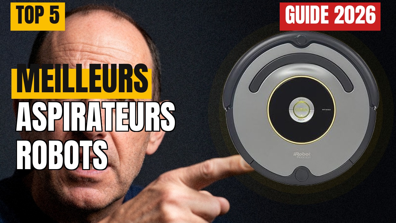 TOP 5 Meilleurs Aspirateurs Robots 2026 : Comparatif & Avis TOP 5 Meilleurs Aspirateurs Robots 2026 : Comparatif & Avis